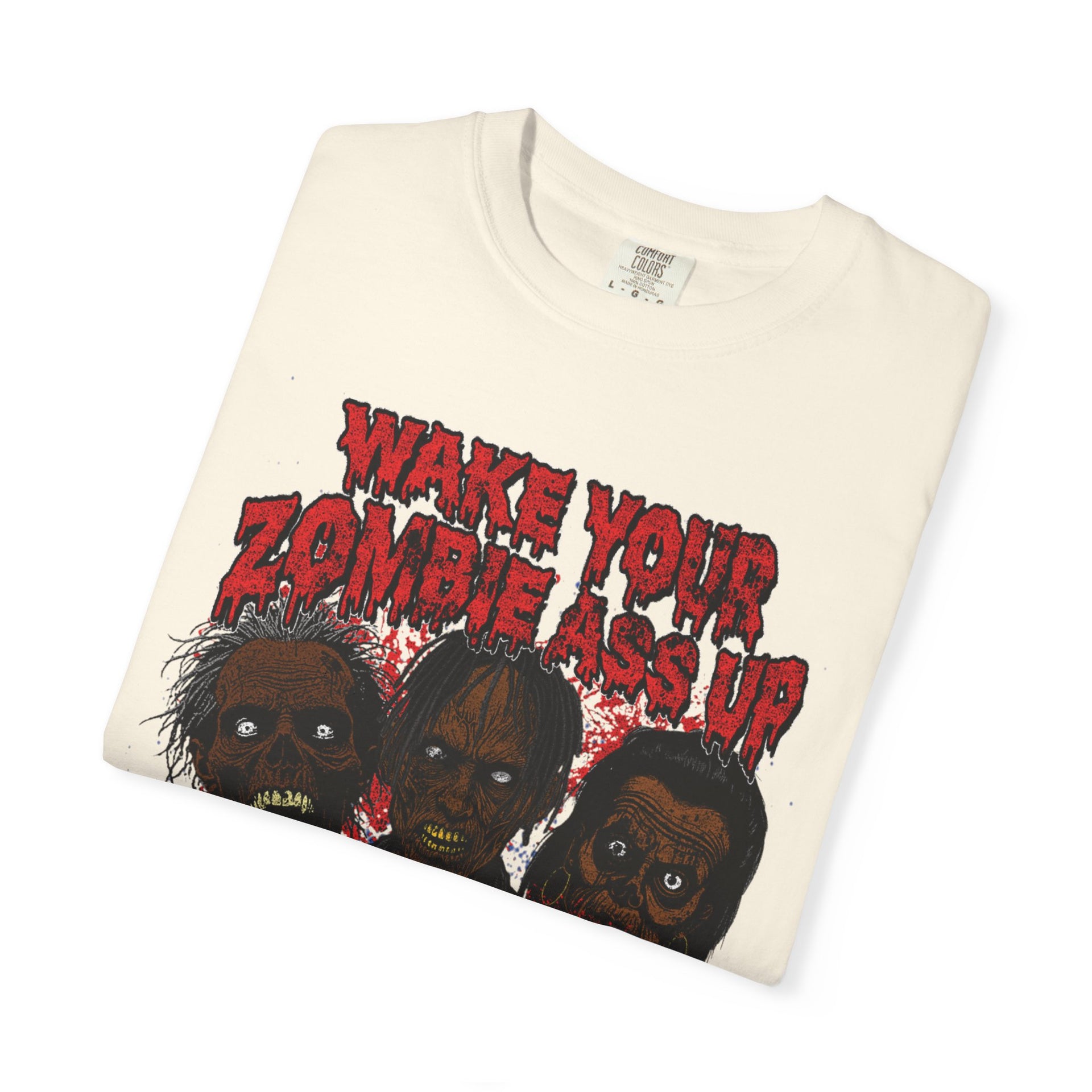WAKE YOUR ZOMBIE ASS UP - KÄNXIUS GARMENTS 