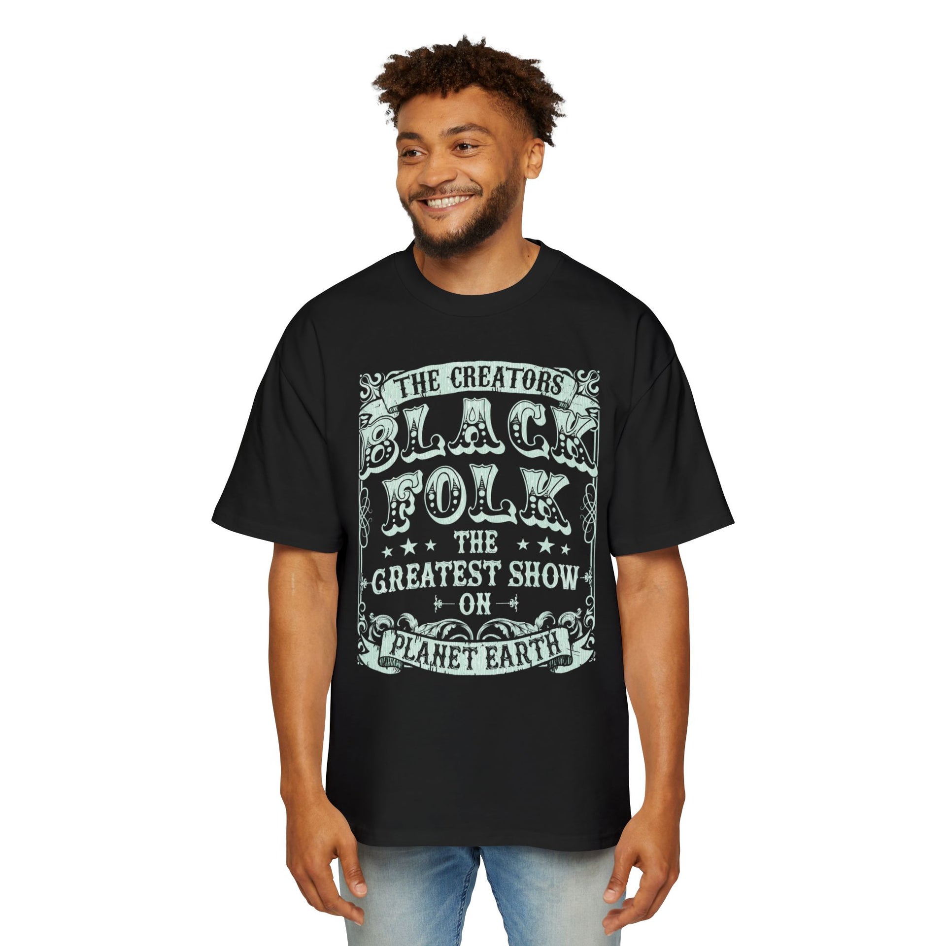 BLACK FOLK...THE GREATEST SHOW ON PLANET EARTH - KÄNXIUS GARMENTS 