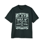 BLACK FOLK...THE GREATEST SHOW ON PLANET EARTH - KÄNXIUS GARMENTS 