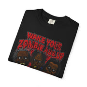 WAKE YOUR ZOMBIE ASS UP - KÄNXIUS GARMENTS 