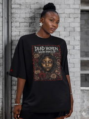 DEAD WOMEN WEAR MAKEUP (DEATH OF NATURAL BEAUTY) - KÄNXIUS GARMENTS 