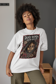 DEAD WOMEN WEAR MAKEUP (DEATH OF NATURAL BEAUTY) - KÄNXIUS GARMENTS 